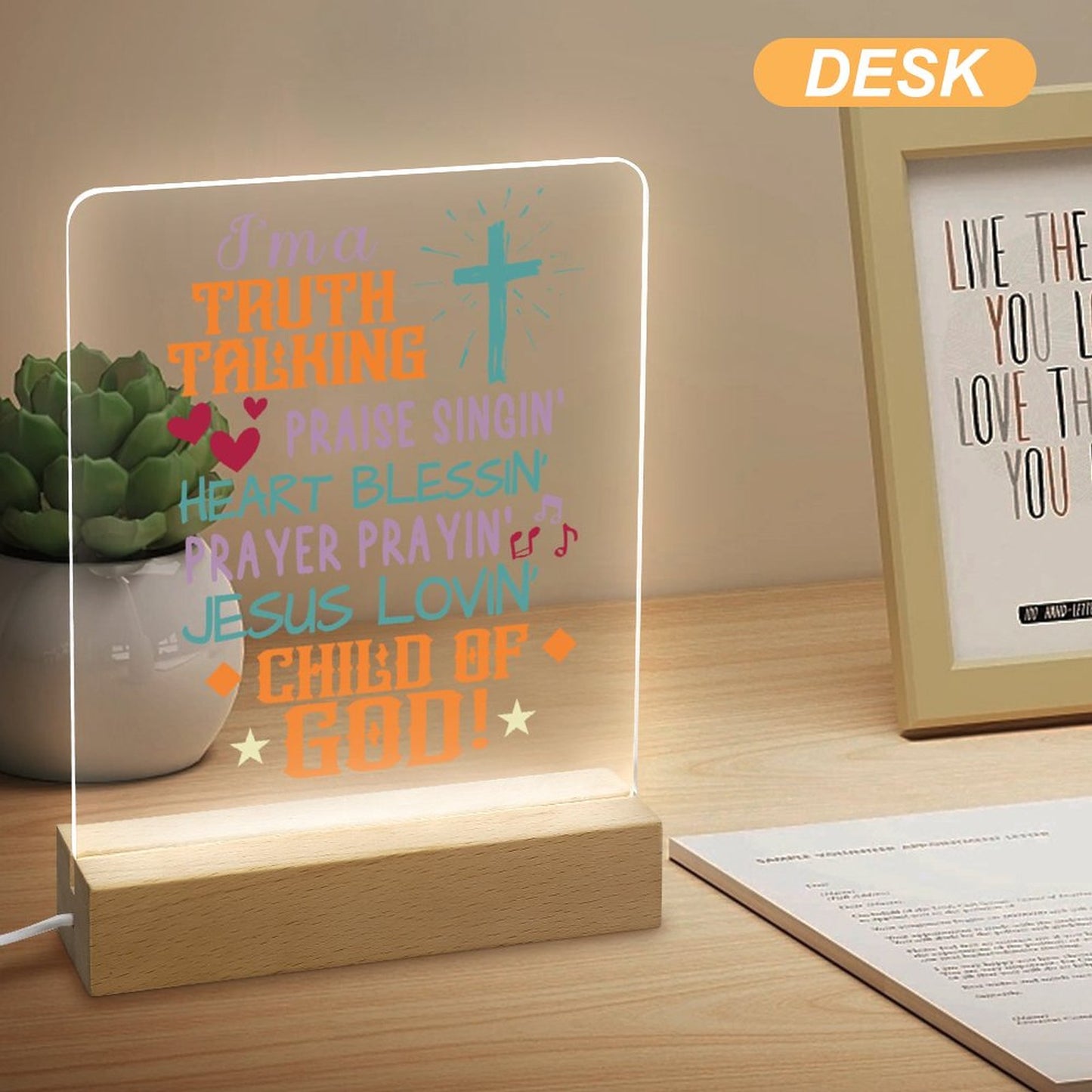 I'm A Truth Talking Child Of God Christian Acrylic Night Light with Wooden Base Christian Gift Idea