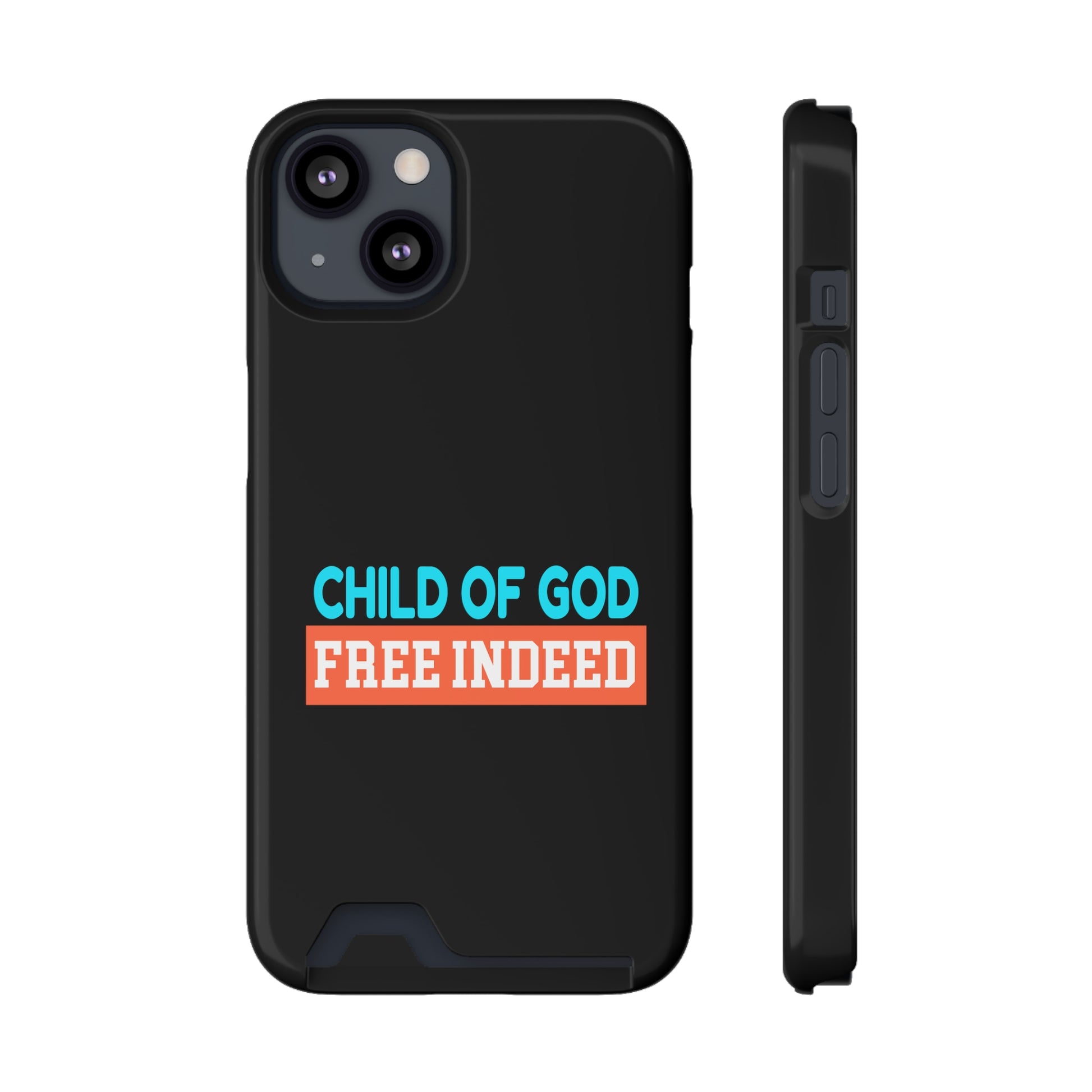 Child Of God Free Indeed Christian Phone Case With Card Holder Printify