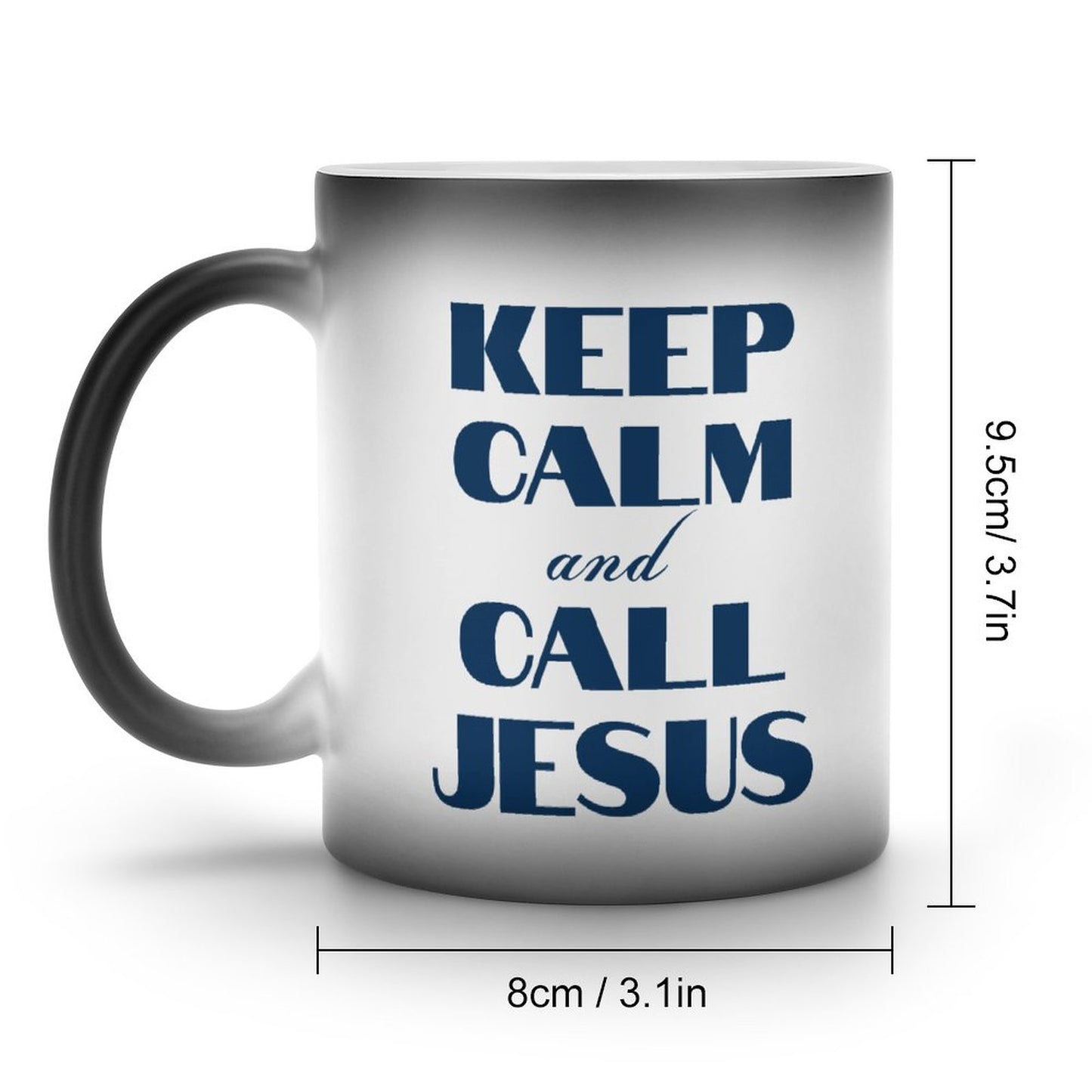 Keep Calm And Call Jesus Christian Color Changing Mug (Dual-sided)