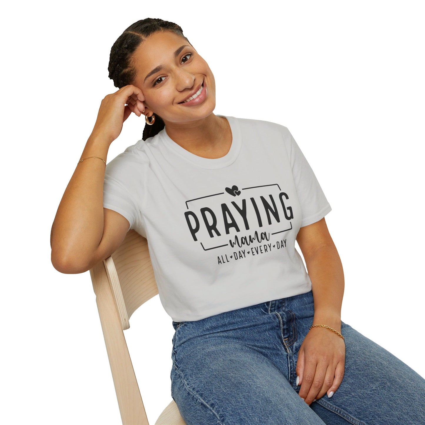 Praying Mama All Day Every Day Women's Christian T-shirt