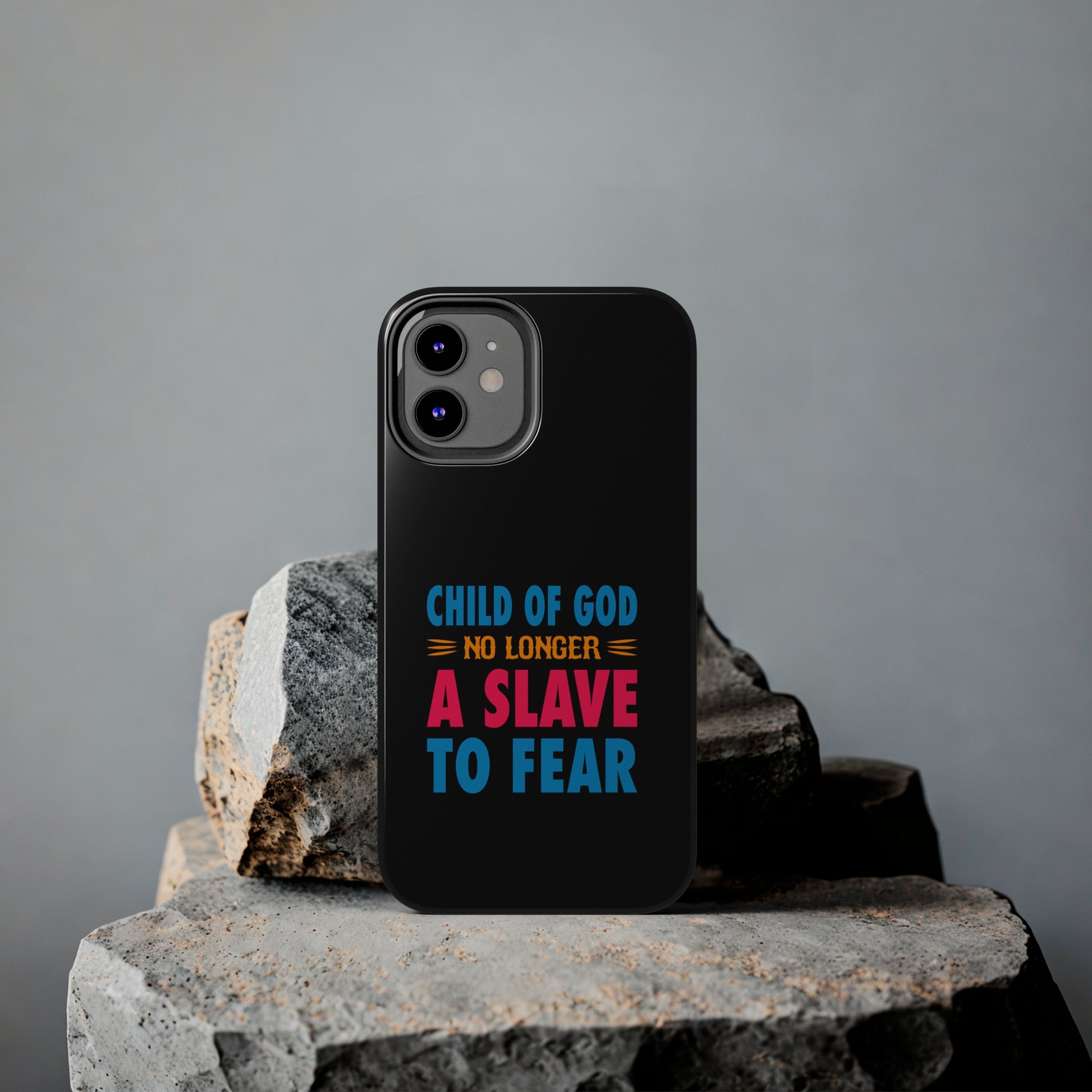 Child Of God No Longer A Slave To Fear Christian Phone Tough Phone Cases, Case-Mate Printify