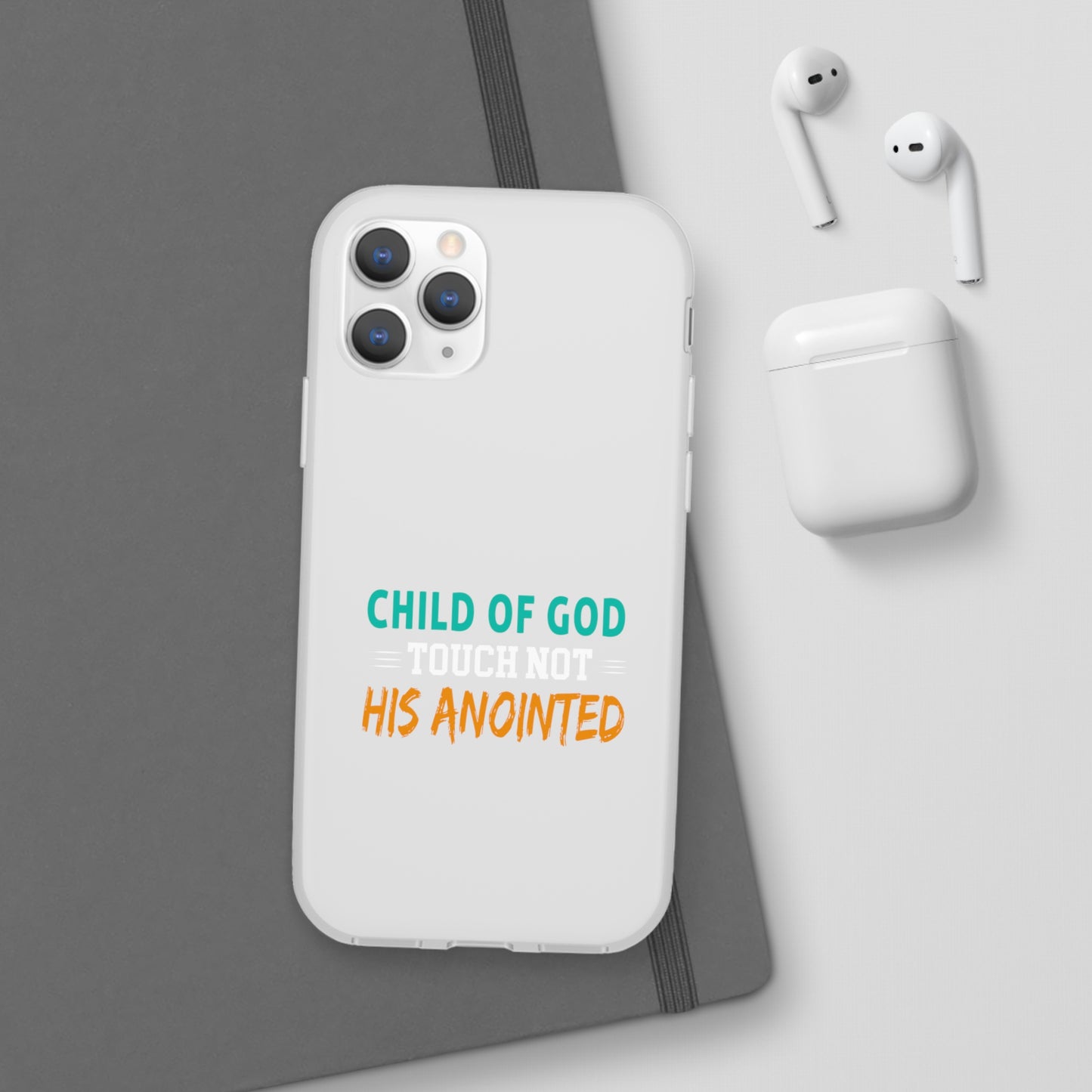 Child Of God Touch Not His Anointed Christian Flexi Phone Case Printify