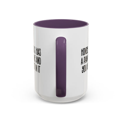 Funny Accent Coffee Mug - "Honey, He Has a Plan for Me and You Are Not in It"