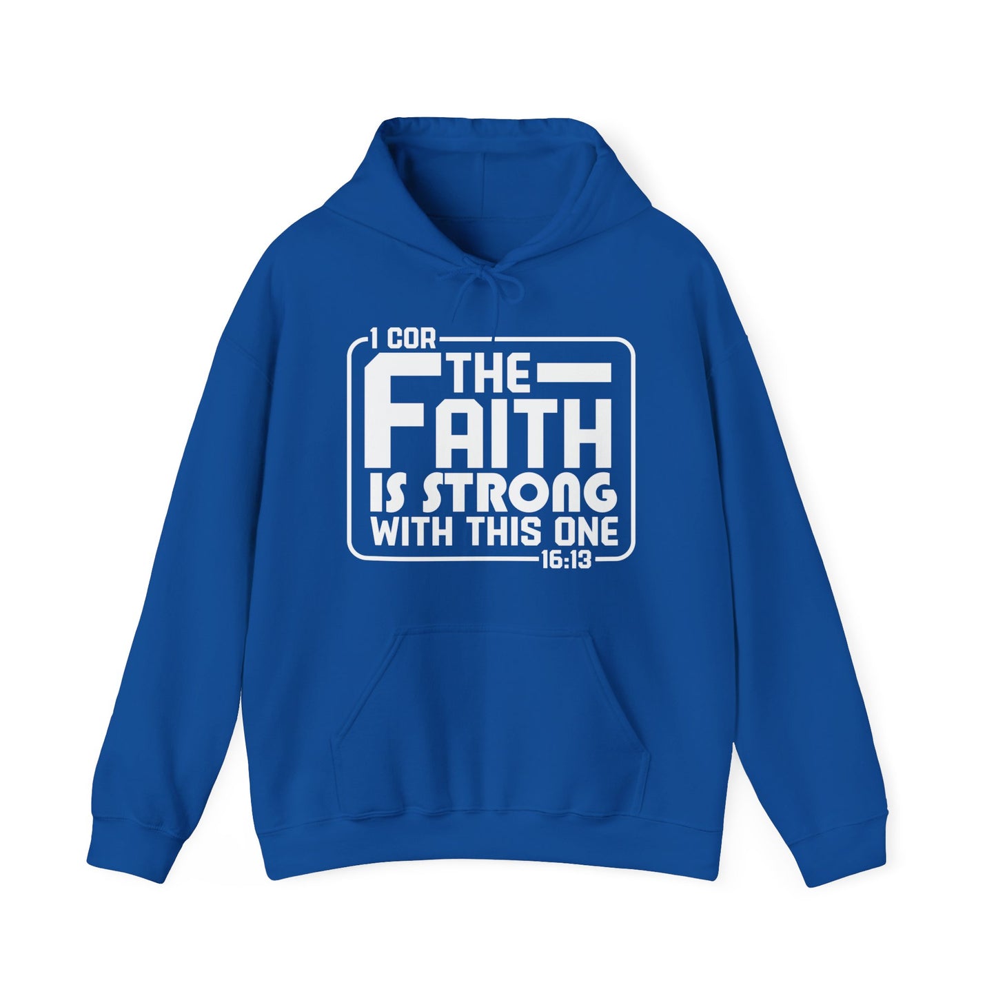 The Faith Is Strong In This One (Star Wars Reference) Unisex Christian Hooded Pullover Sweatshirt