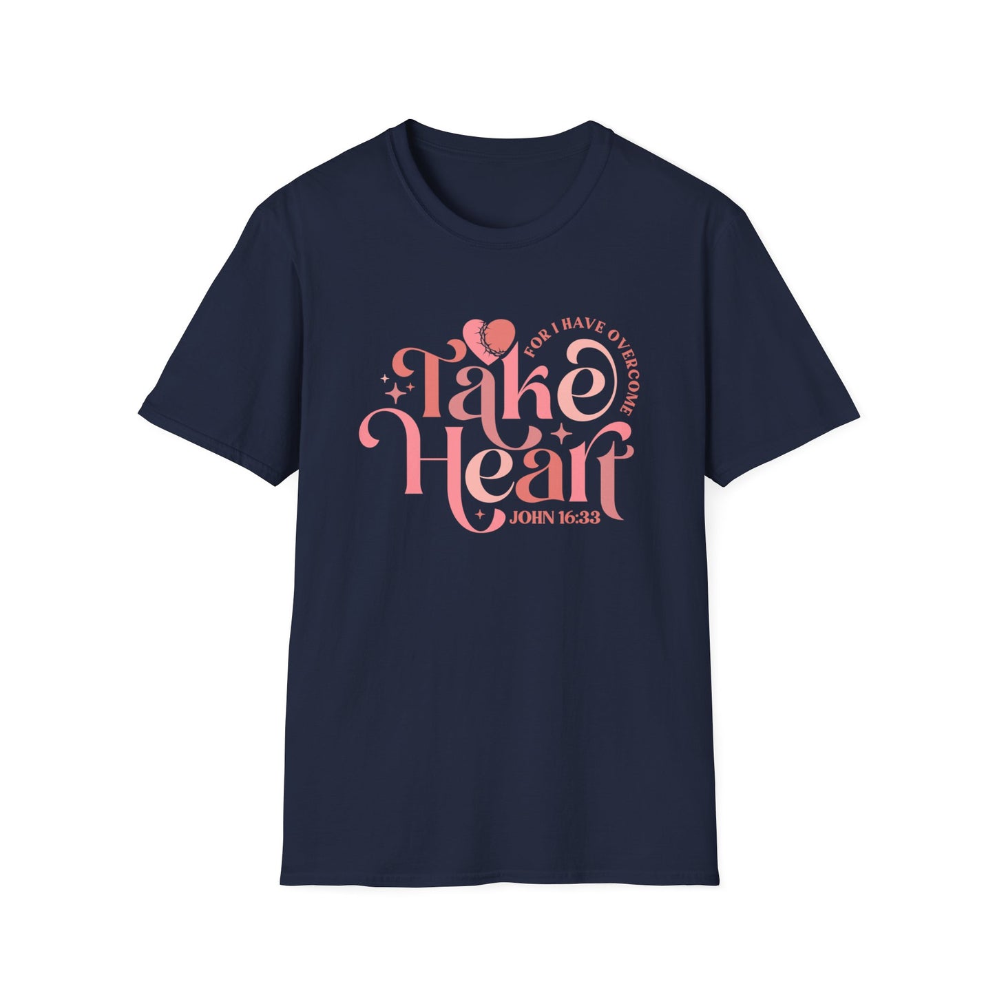 Take Heart For I Have Overcome Christian Unisex T-shirt