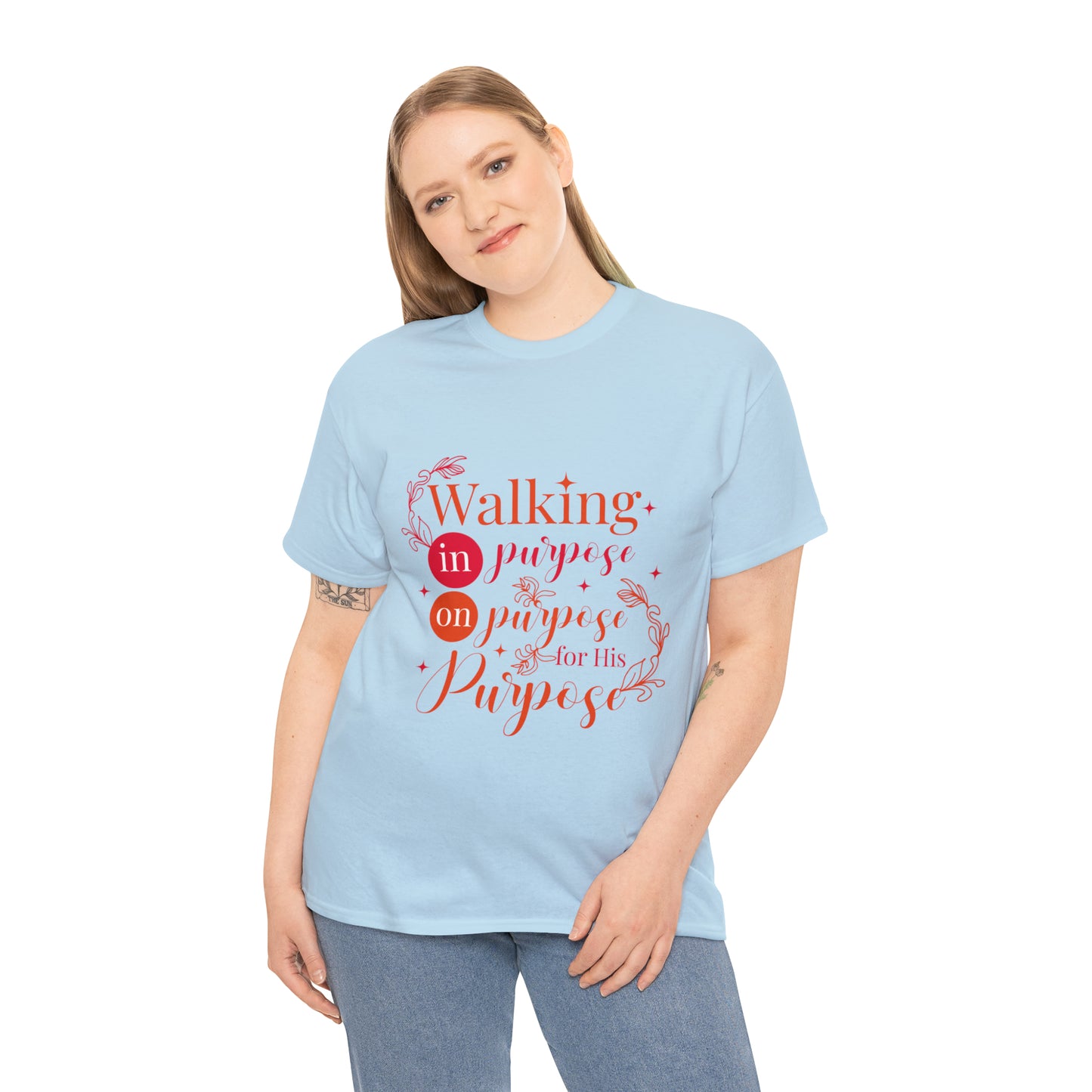 Walking In Purpose On Purpose For His Purpose Unisex Heavy Cotton Tee