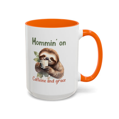 Sloth Mom Coffee Accent Mug - 'Mommin' on Caffeine and Grace' - Cute Gift for Christian Moms