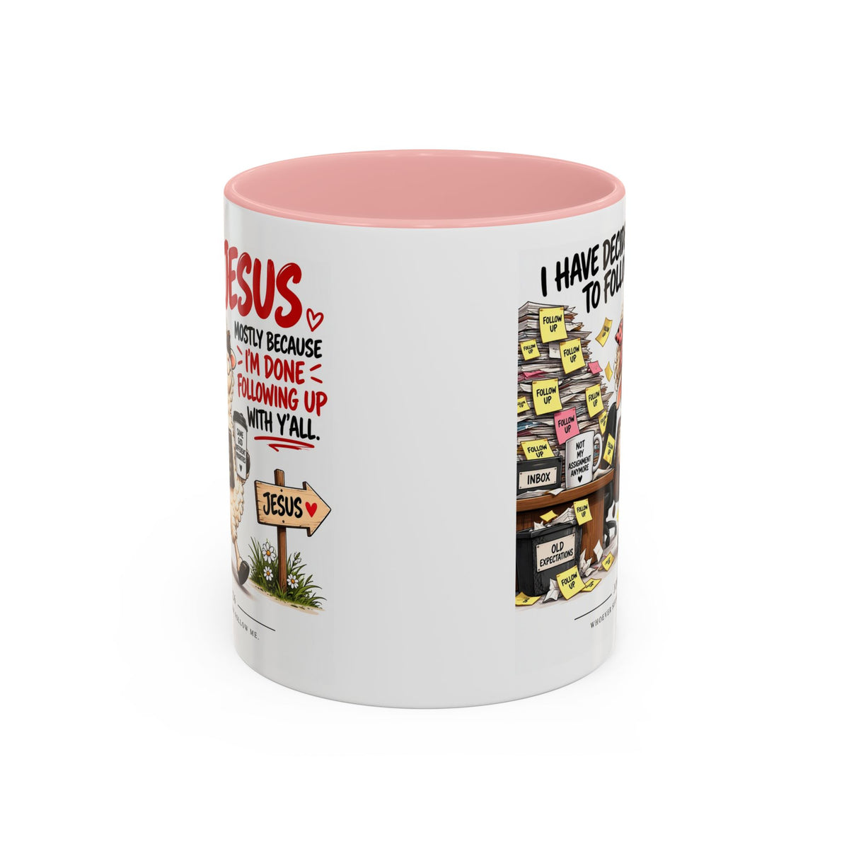 I Have Decided to Follow Jesus Coffee Mug (Christian Faith Ceramic Mug)