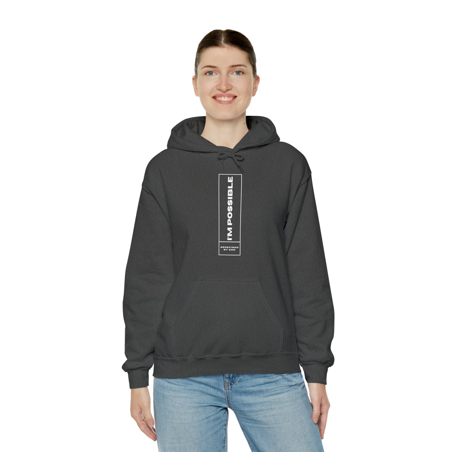 I'm Possible Redefined By God Unisex Hooded Sweatshirt Printify