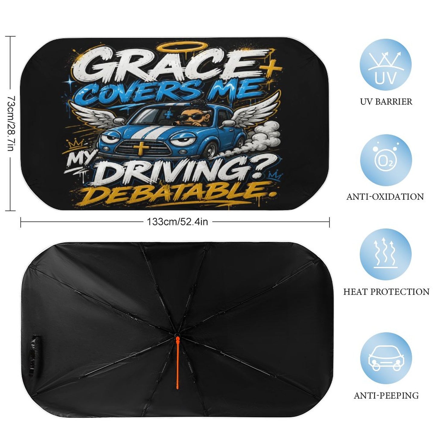 Grace Covers Me — My Driving? Debatable Christian Car Sunshade Umbrella - ClaimedbyGodDesigns