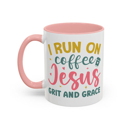 Inspirational Coffee Accent Mug - "I Run on Coffee & " - Perfect Gift for Faith & Coffee Lovers