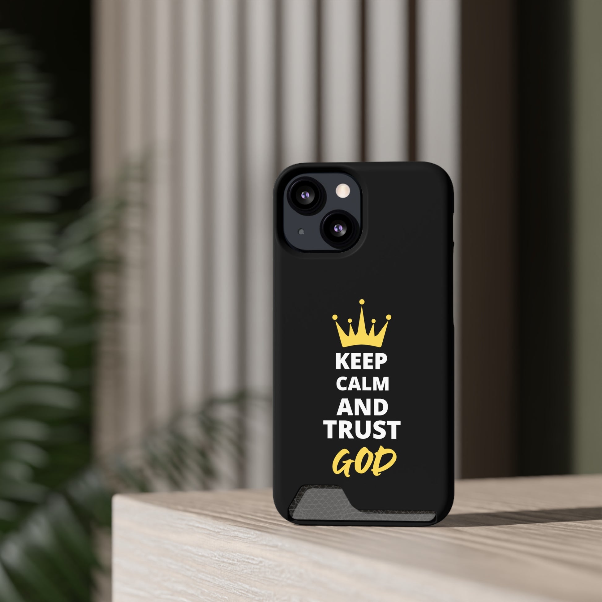 Keep Calm And Trust God Christian Phone Case With Card Holder Printify