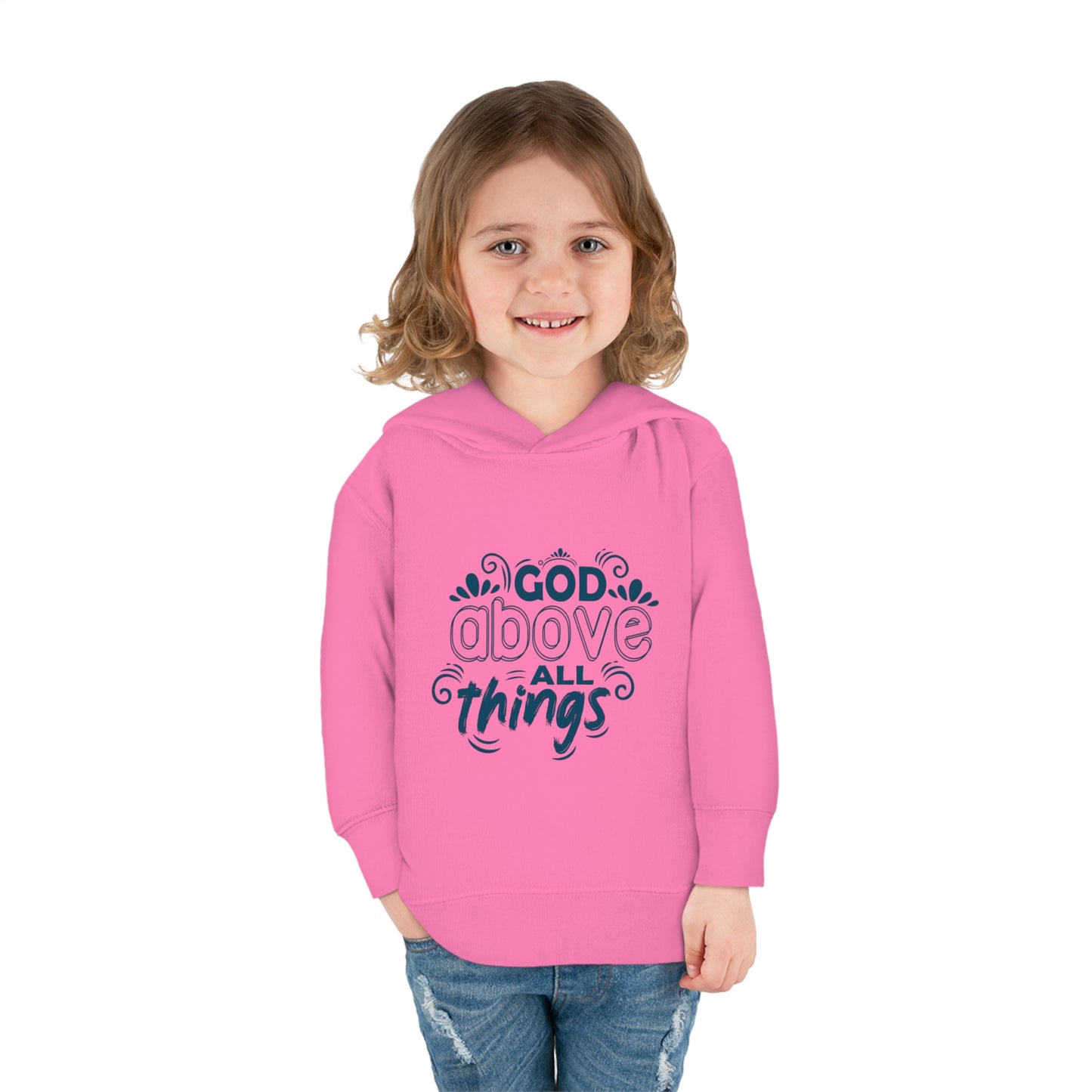 God Above All Things Toddler Pullover Fleece Hoodie Printify