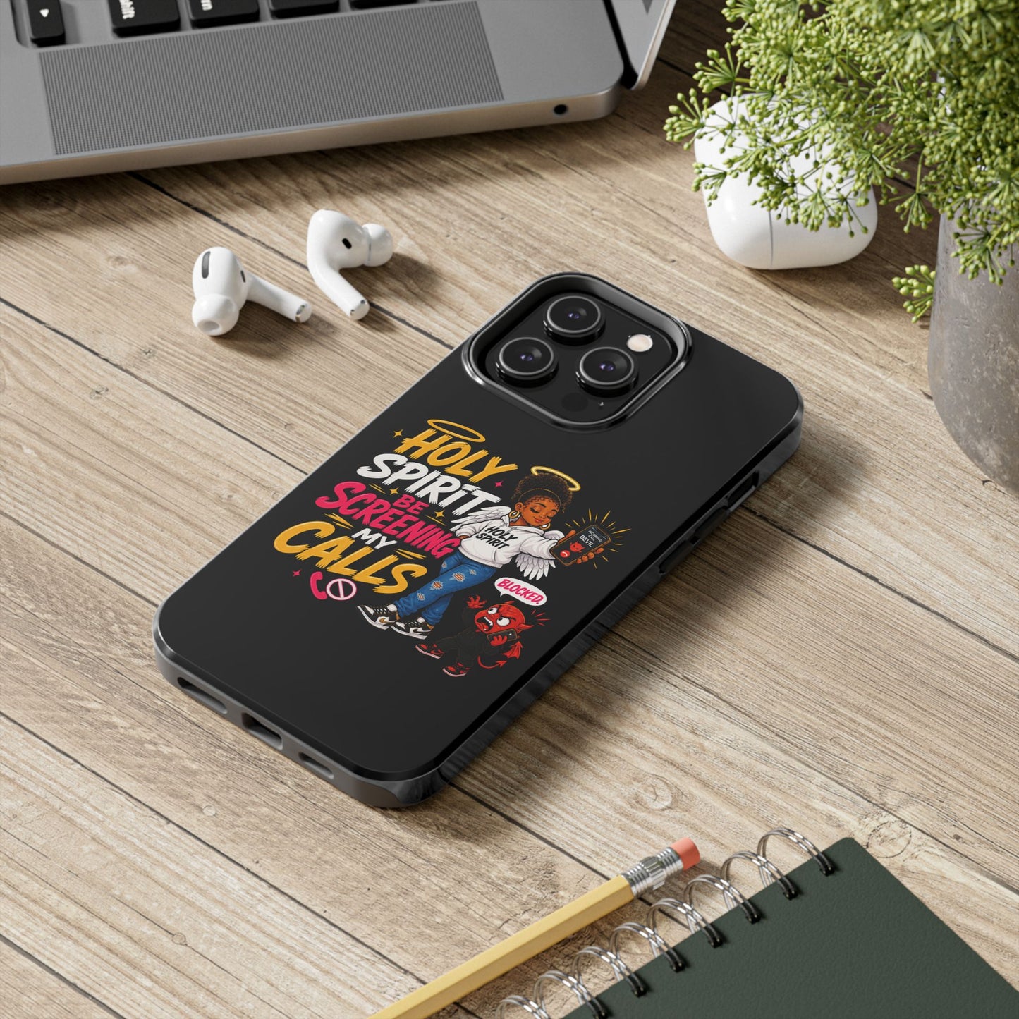 Phone Case — "Holy Spirit Be Screening My Calls" Christian Protective Tough Case - ClaimedbyGodDesigns