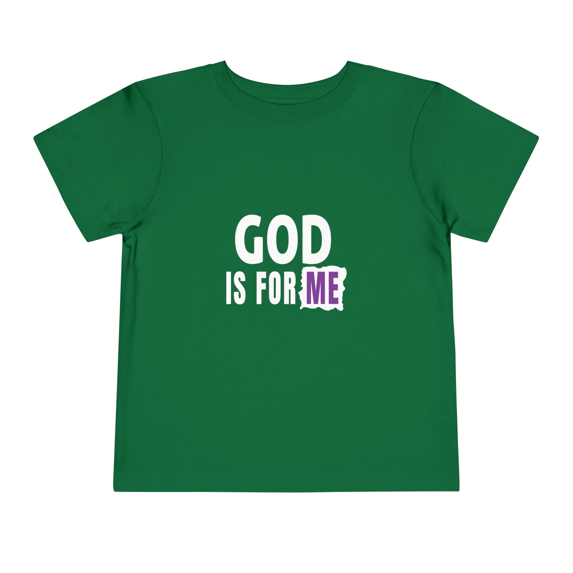 God Is For Me Christian Toddler T-Shirt Printify