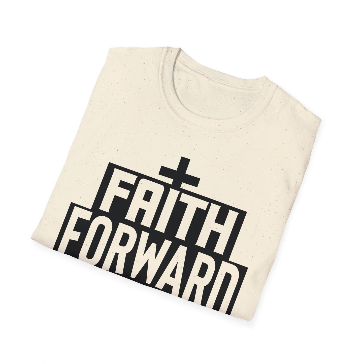 Faith Forward Christian Unisex T-shirt