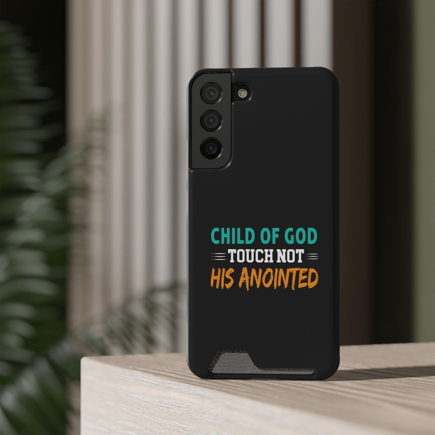 Child Of God Touch Not His Anointed Christian Phone Case With Card Holder Printify