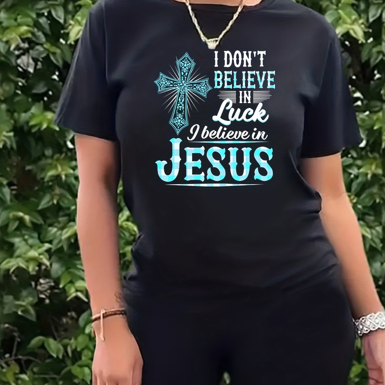 I Don't Believe In Luck I Believe In Jesus Plus Size Women's Christian Casual Outfit claimedbygoddesigns