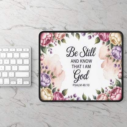 Floral Scripture Gaming Mouse Pad – 'Be Still and Know'