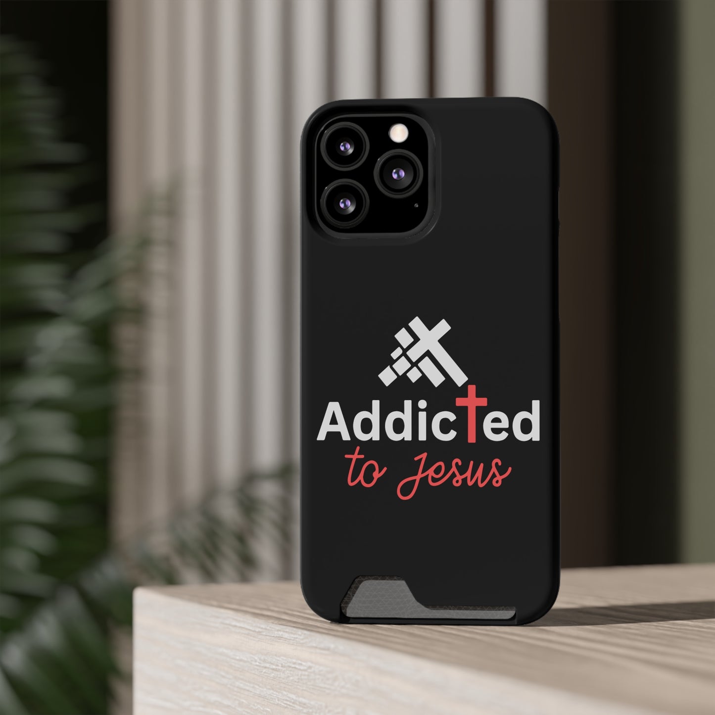 Addicted To Jesus Christian Phone Case With Card Holder Printify