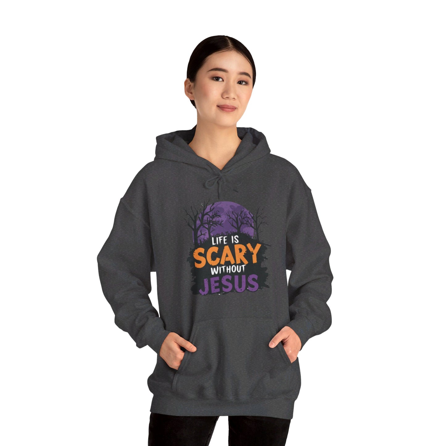 Life Is Scary Without Jesus Halloween Unisex Christian Pullover Hooded Sweatshirt