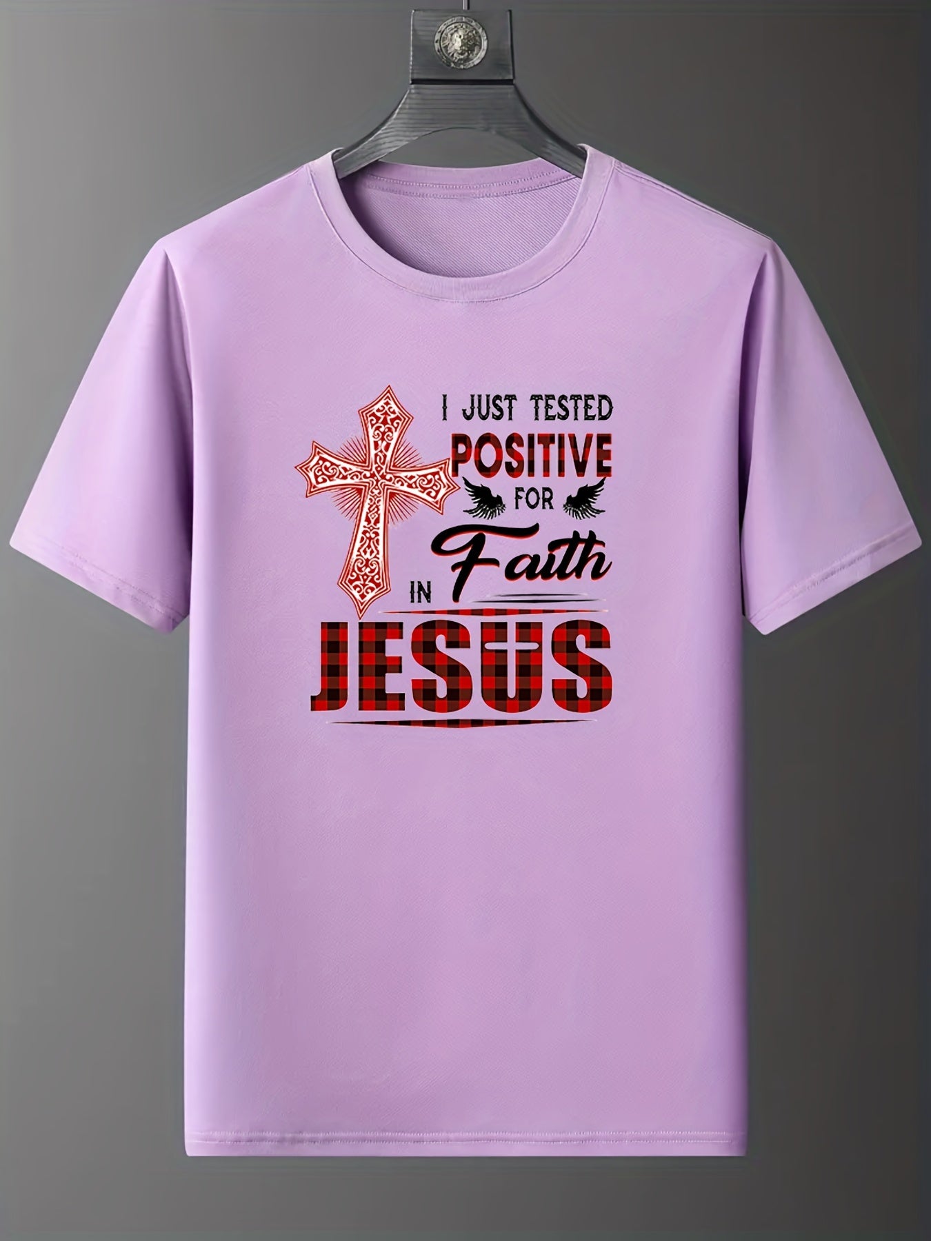 I Just Tested Positive For Faith In Jesus Women's Christian T-shirt claimedbygoddesigns