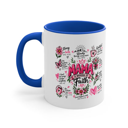 Mama: A Woman of Faith 11oz Accent Mug — Inspirational Christian Gift