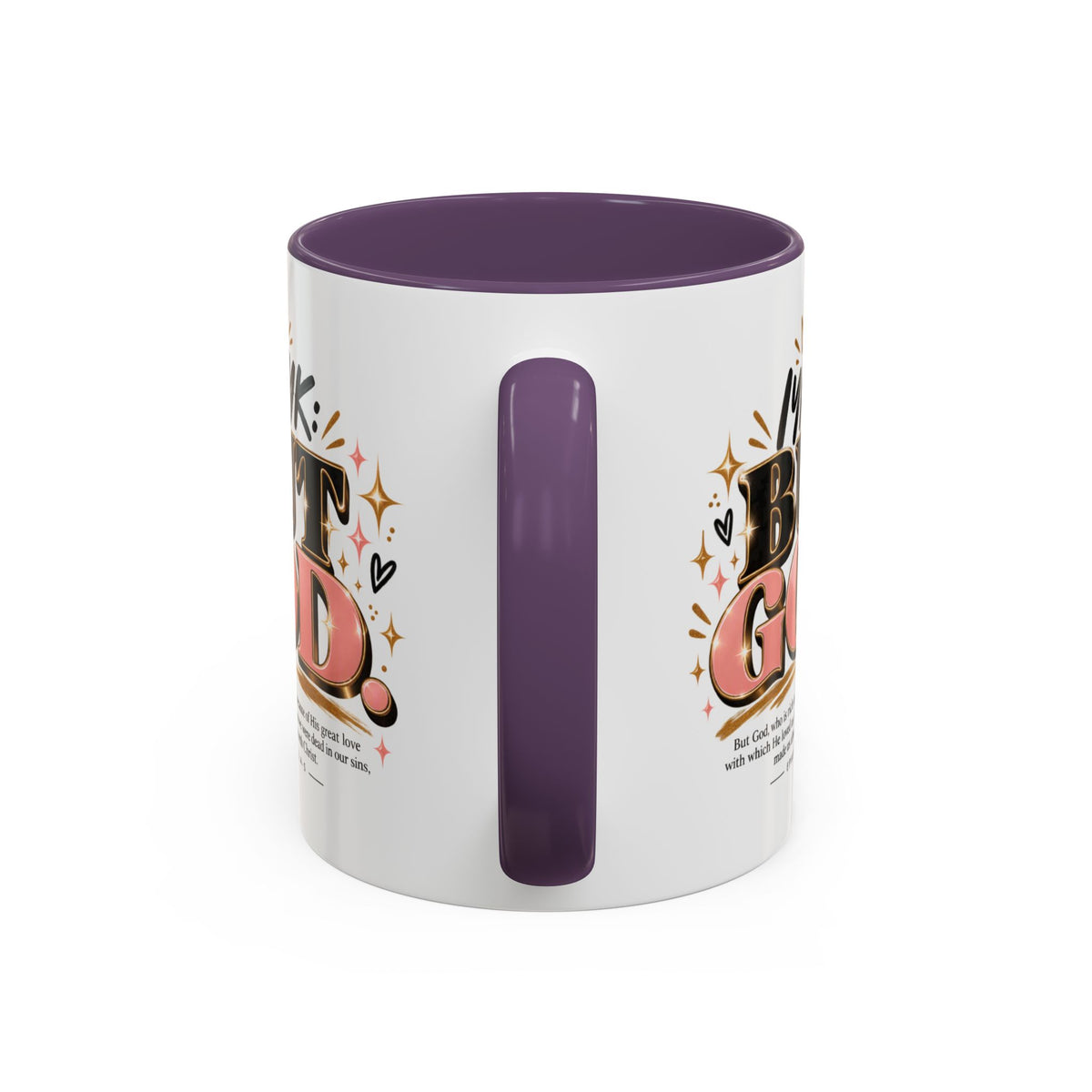 Accent Coffee Mug - “IYKYK But God” Inspirational Christian Coffee Mug (11/15oz)