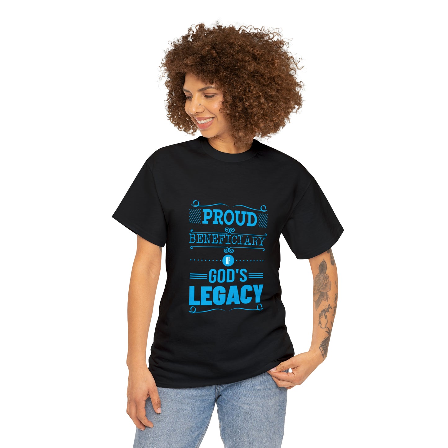 Proud Beneficiary Of God's Legacy Unisex Heavy Cotton Tee