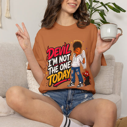 Devil I'm Not the One Today T-Shirt — Funny Angel vs Devil Graphic Tee - ClaimedbyGodDesigns