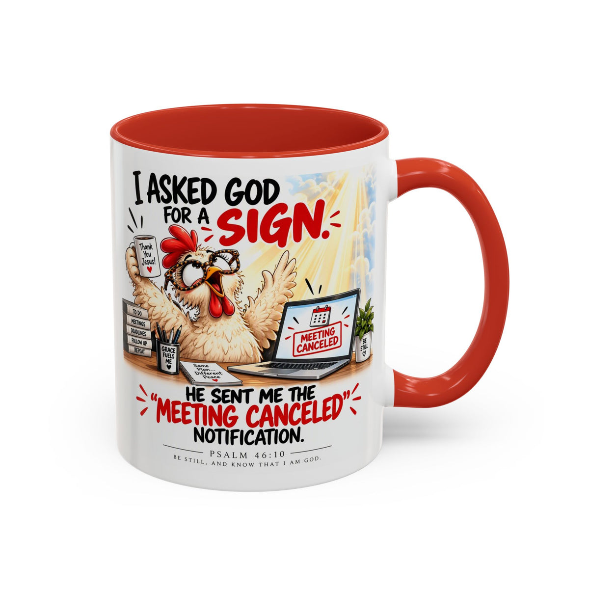 Coffee Mug — "I Asked God for a Sign" Funny Meeting Canceled Christian Mug (11/15oz)