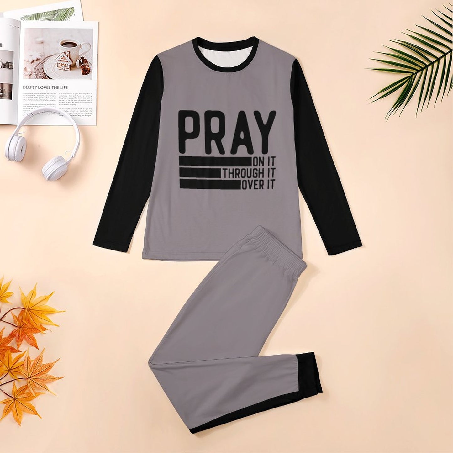 Pray On It Through It Over It Because Adulting Is Hard Without Jesus Men's Christian Pajamas