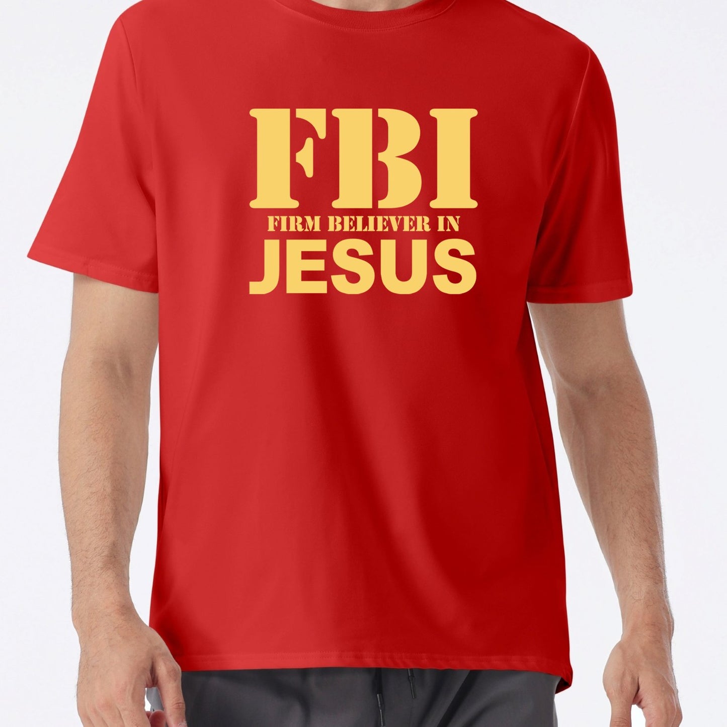 FBI: Firm Believer In Jesus  Men's Christian T-shirt claimedbygoddesigns