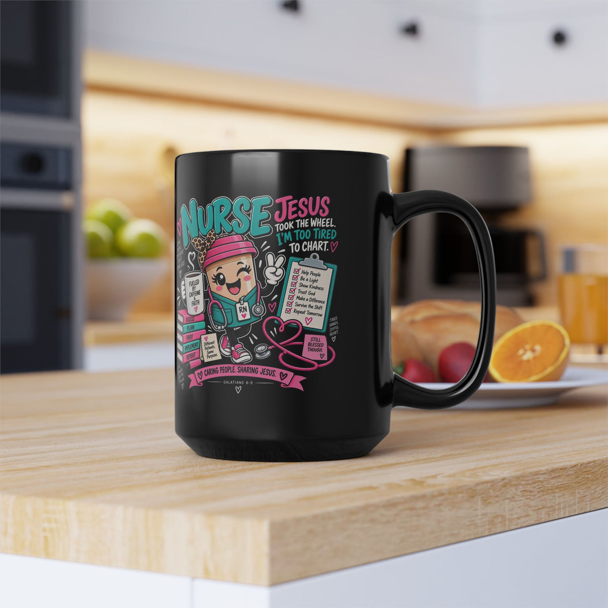 Nurse Mug – “Jesus Took the Wheel, I’m Too Tired to Chart” 15oz Black Coffee Cup