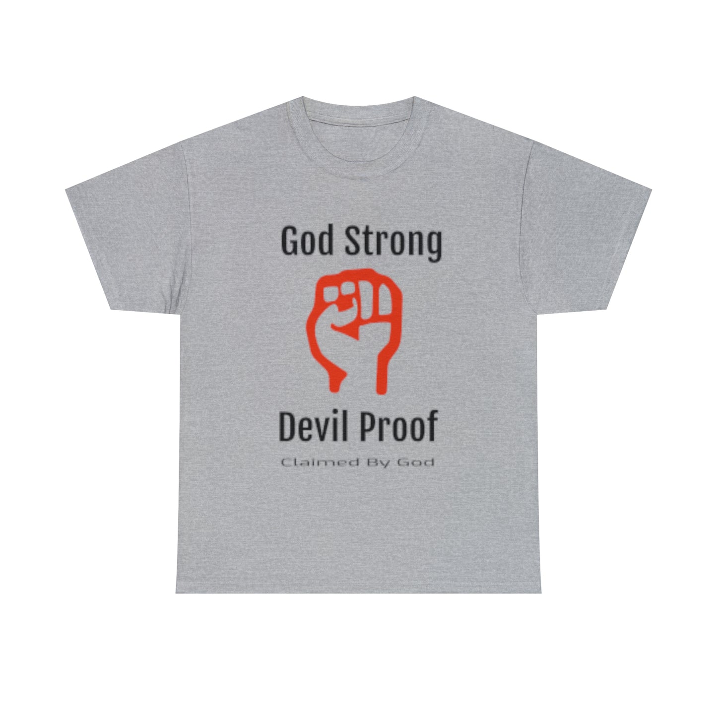 God Strong Devil Proof Unisex Heavy Cotton Tee