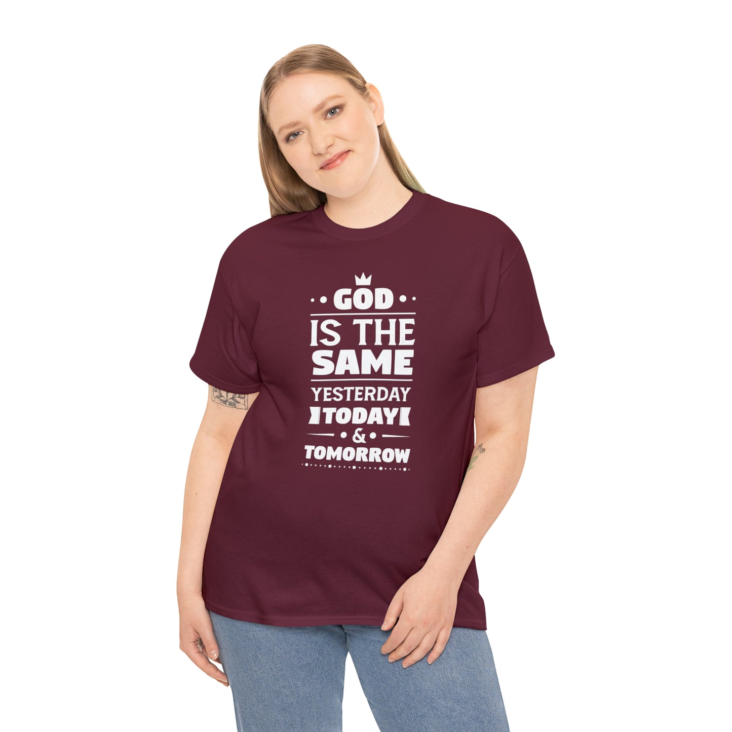 God Is The Same Yesterday Today & Tomorrow Unisex Heavy Cotton Tee