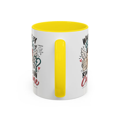 Walking By Faith, Running On Caffeine Coffee Mug (Accent)