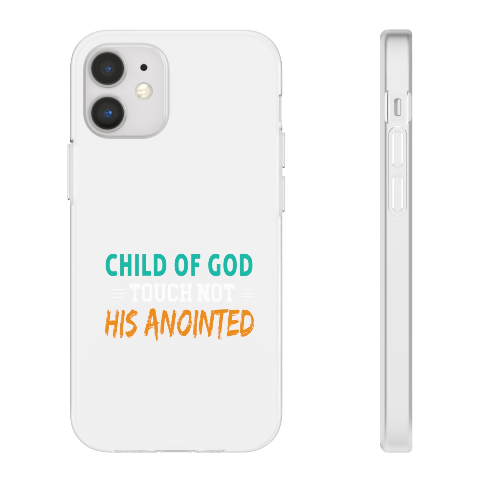 Child Of God Touch Not His Anointed Christian Flexi Phone Case Printify