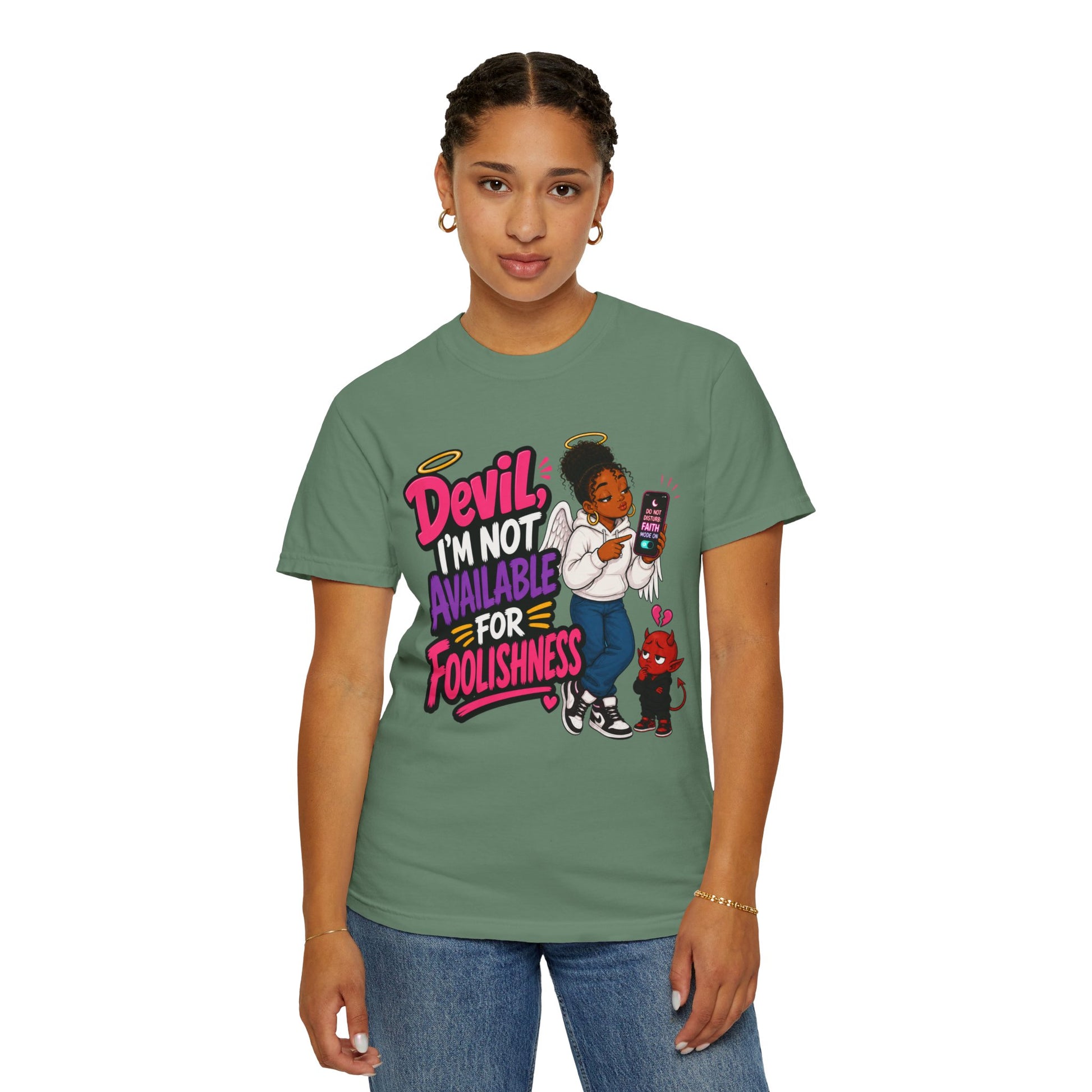 Devil, I’m Not Available for Foolishness T-Shirt — Sassy Black Girl Graphic Tee - ClaimedbyGodDesigns