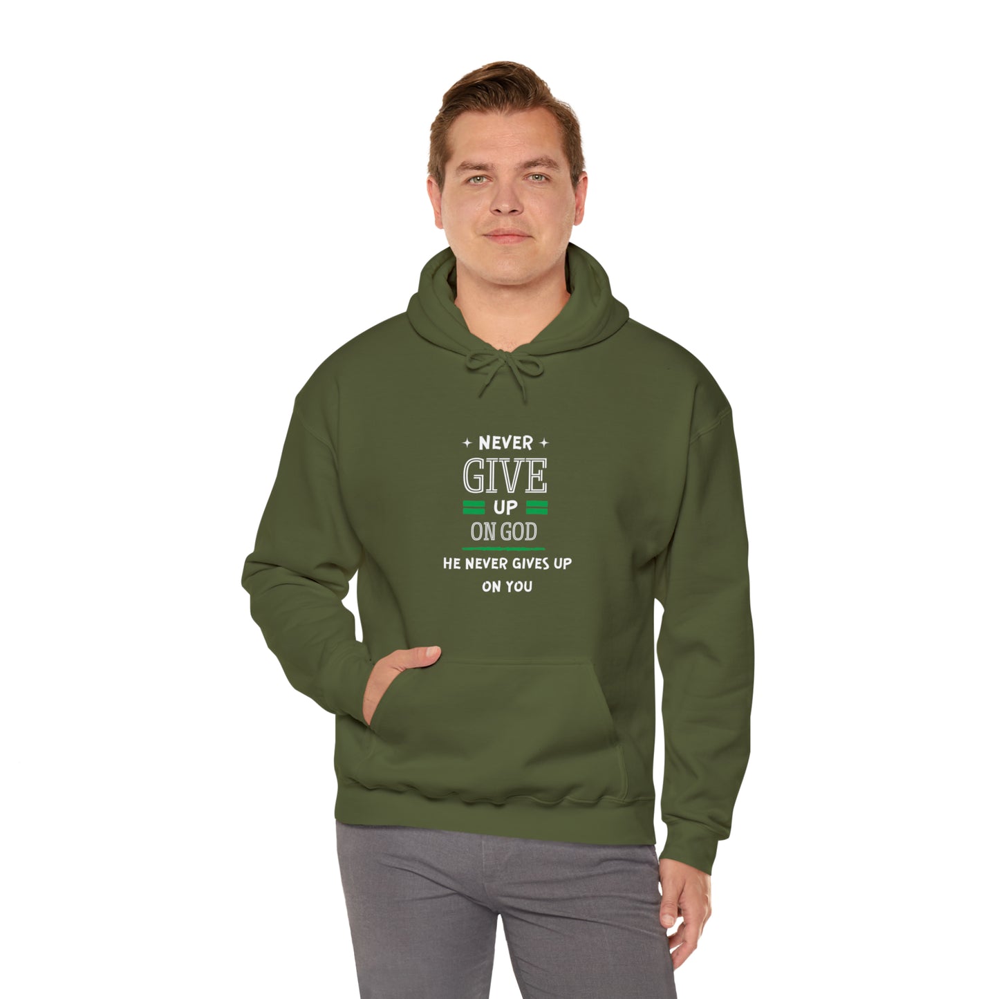 Never Give Up On God He Never Gives Up On You Unisex Hooded Sweatshirt Printify