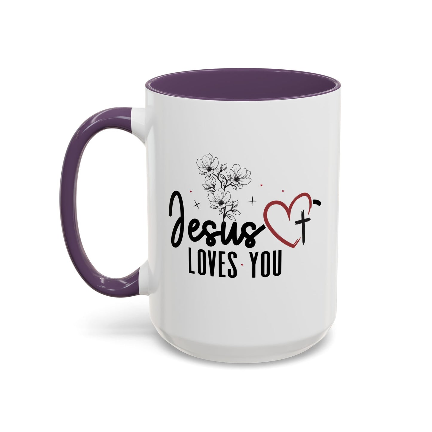 Inspirational He Loves You Coffee Mug - 11oz & 15oz