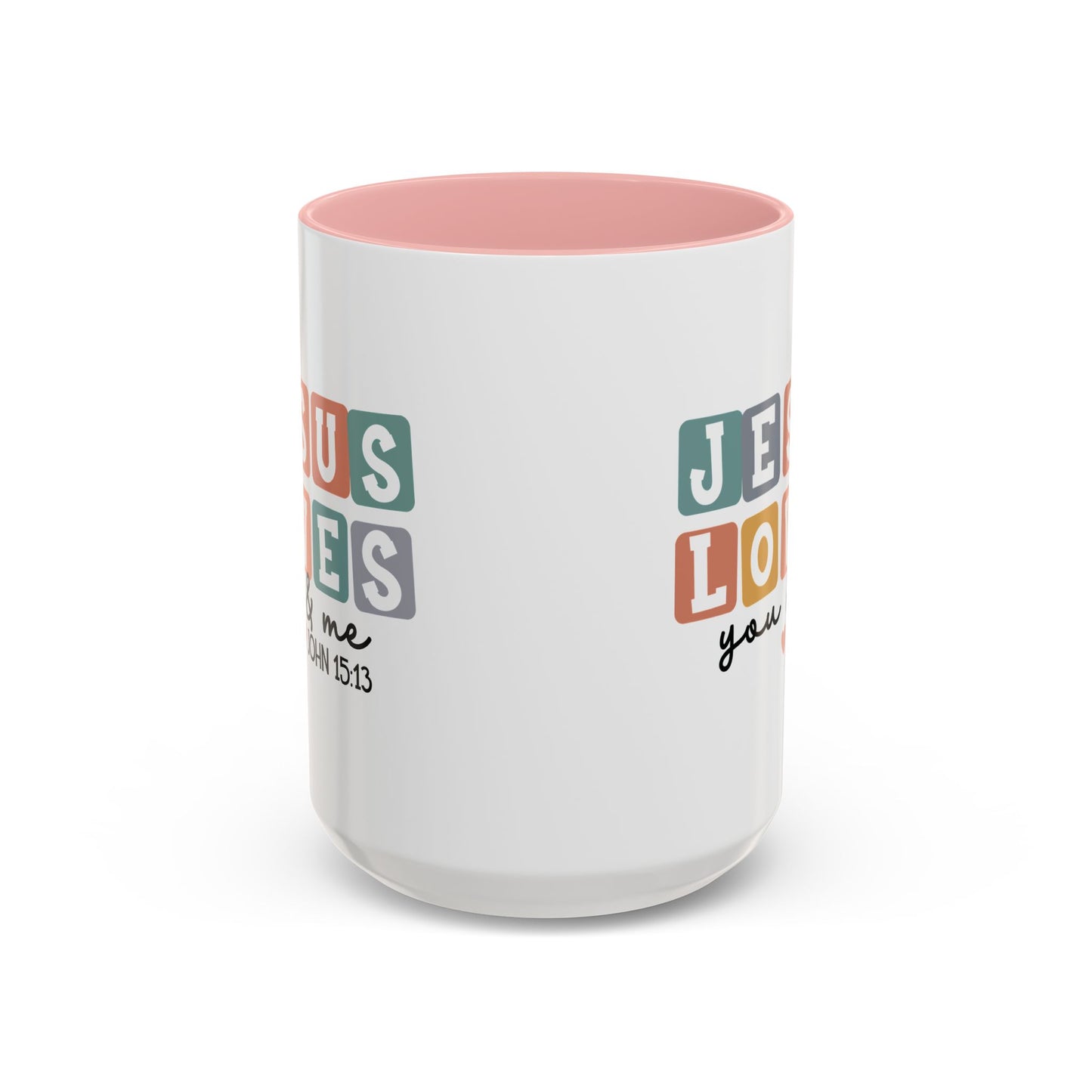 Christian Ceramic Mug - Jesus Loves You And Me Accent Coffee Mug (11, 15oz)