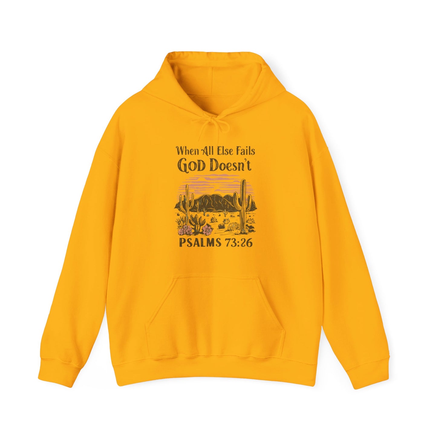 When All Else Fails God Doesn't Unisex Christian Hooded Pullover Sweatshirt