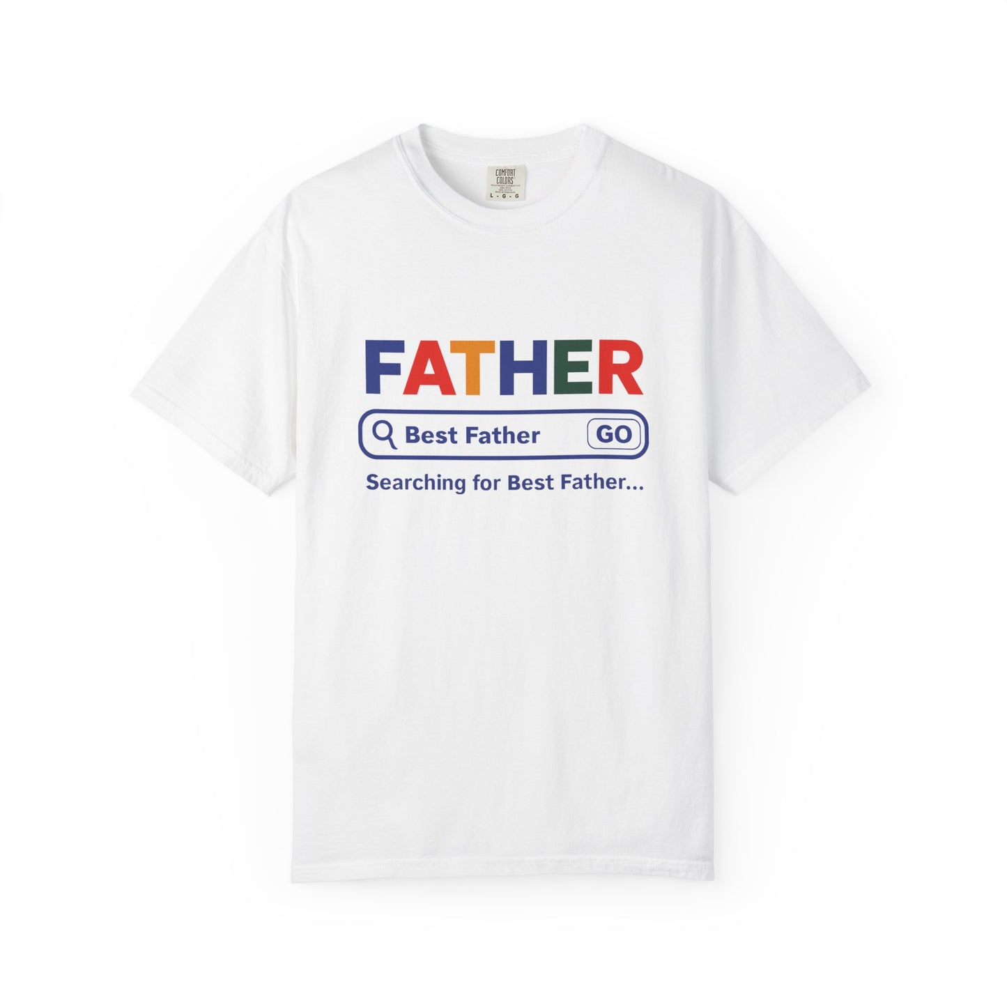 Best Father Garment - Dyed T-Shirt, Funny Dad Tee, Personalized Gift for Father's Day, Trendy Father's Day T-Shirt, Parenting Humor - ClaimedbyGodDesigns