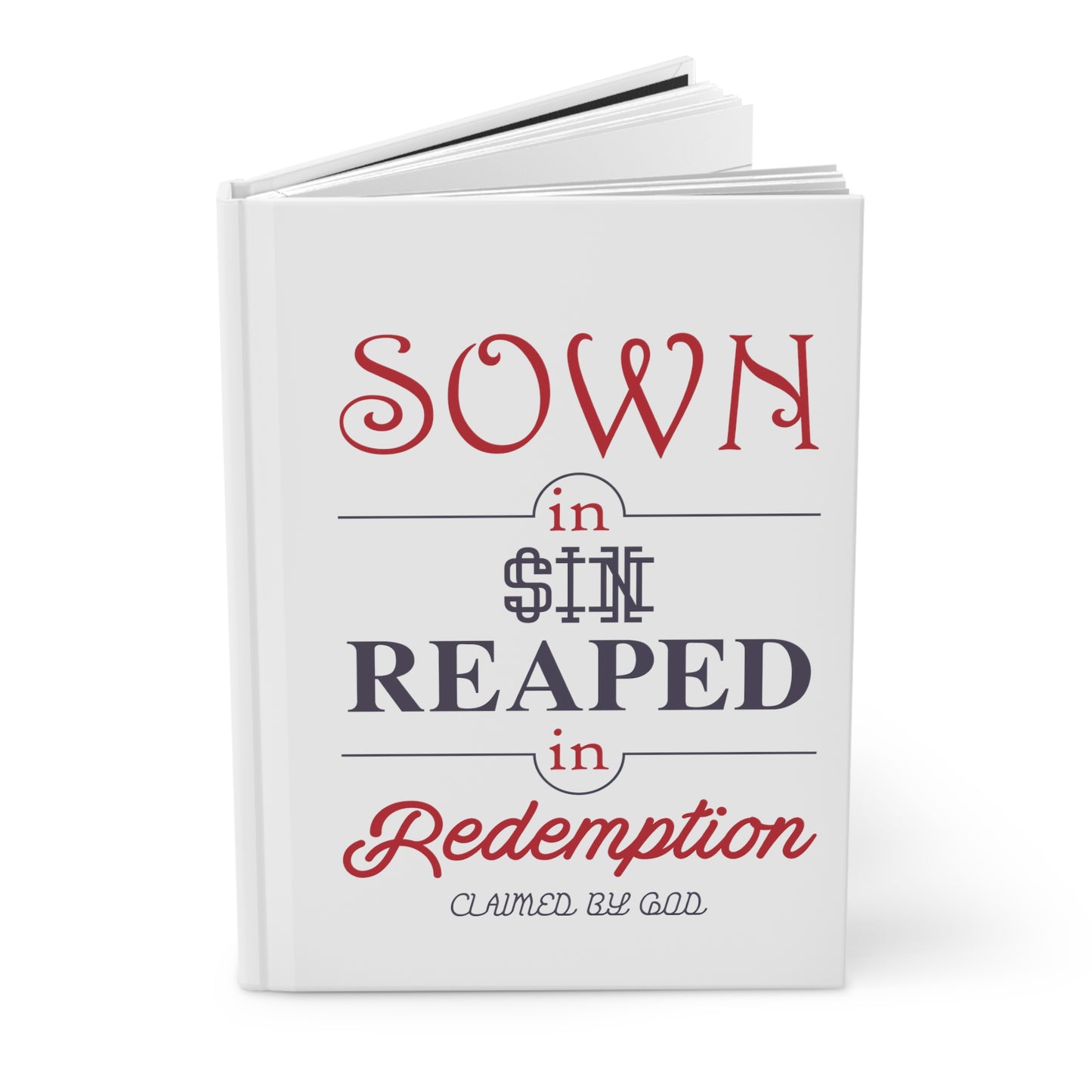 Sown in Sin Hardcover Journal Matte Printify