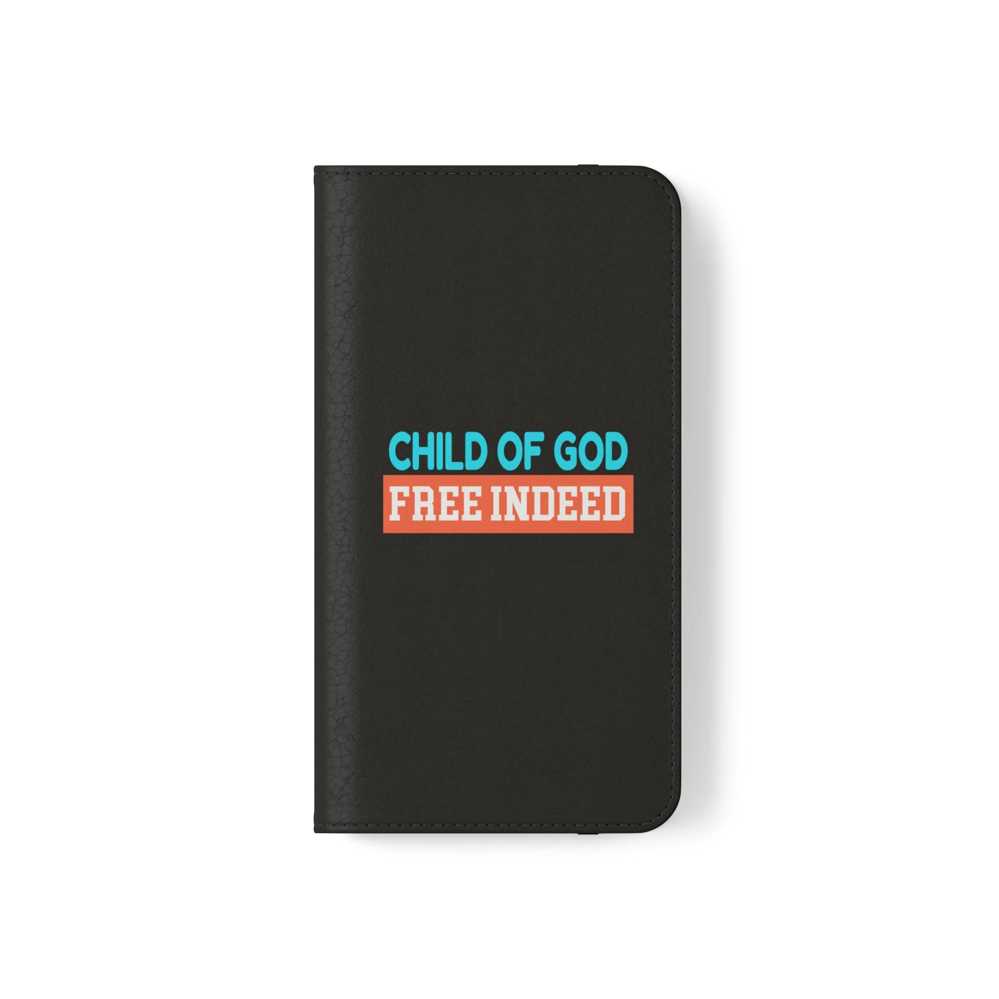 Child Of God Free Indeed Christian Phone Flip Cases Printify