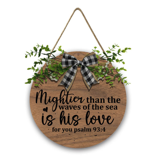Mightier than the waves of the sea is his love for you Christian Wooden Hanging Sign - ClaimedbyGodDesigns