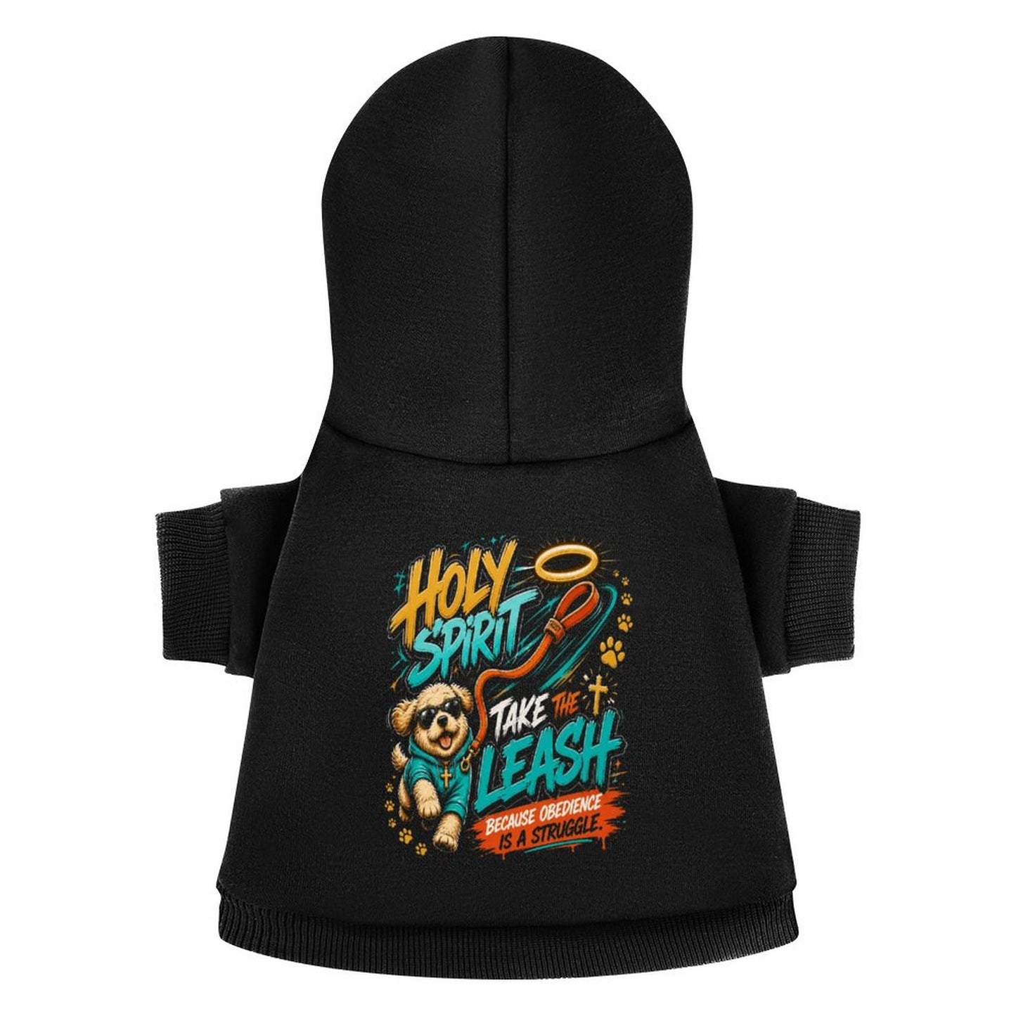 Holy Spirit Take The Leash Christian Pet Hooded Pullover Sweatshirt Dog Hoodie Warm, Soft & Breathable - ClaimedbyGodDesigns