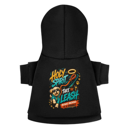 Holy Spirit Take The Leash Christian Pet Hooded Pullover Sweatshirt Dog Hoodie Warm, Soft & Breathable - ClaimedbyGodDesigns