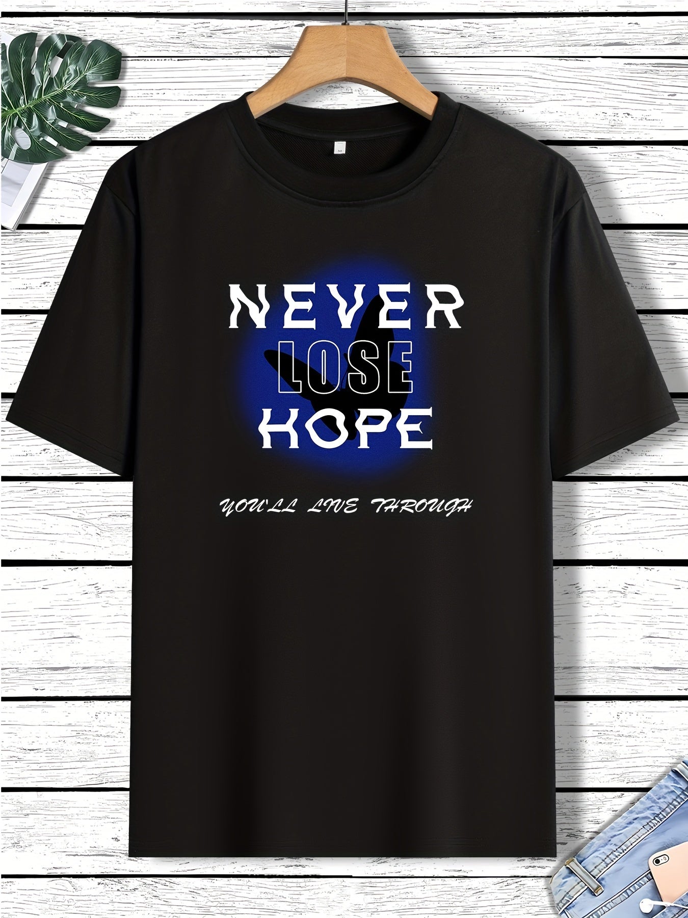 Never Lose Hope You'll Live Through Men's Christian T-shirt claimedbygoddesigns